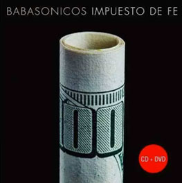 Babasónicos Impuesto de Fe