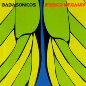 babasonicos jessico megamix